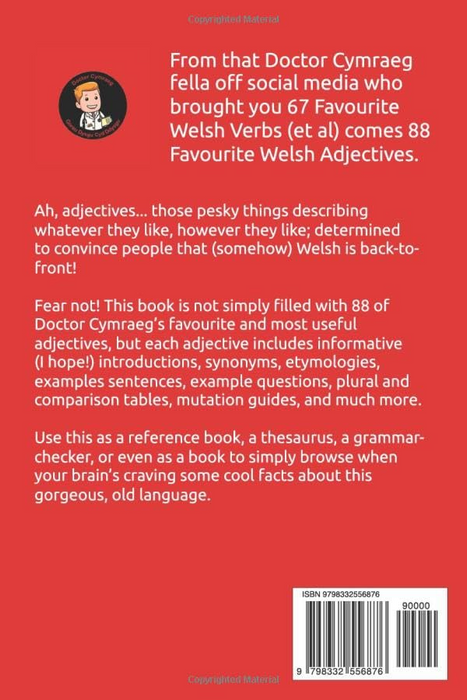 88 o Hoff Ansoddeiriau Cymraeg: 88 Favourite Welsh Adjectives