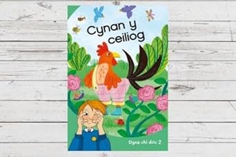 Dyna Chi Dric: Cynan y Ceiliog [Welsh] cover image